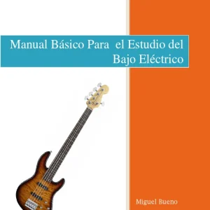 Manual de Bajo - Aprende a tocar el bajo